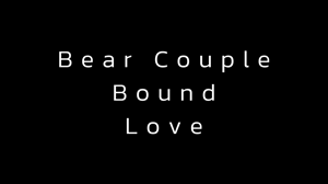 www.woofbound.com - Bear Couple Bound Love thumbnail